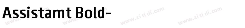 Assistamt Bold字体转换